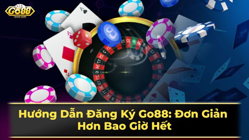Hướng Dẫn Đăng Ký Go88: Đơn Giản Hơn Bao Giờ Hết 3 Một số lưu ý quan trọng khi đăng ký và sử dụng Go88